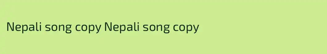 Nepali song copy Nepali song copy
